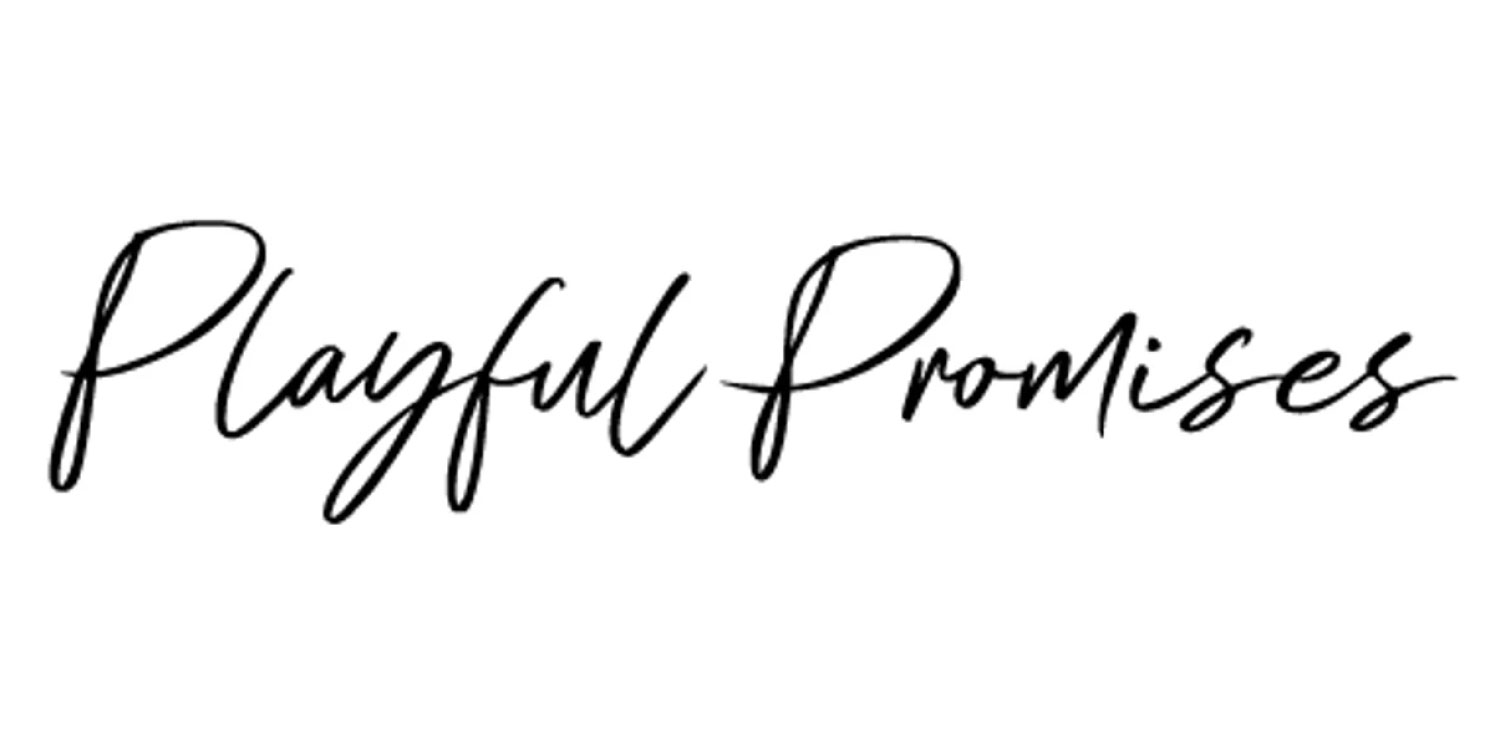 Playful Promises